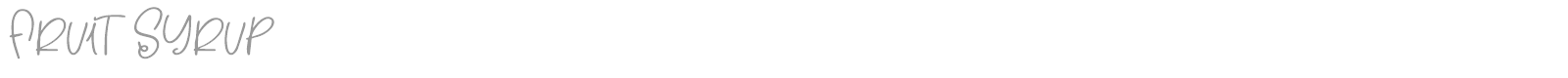 Fruit Syrup font preview